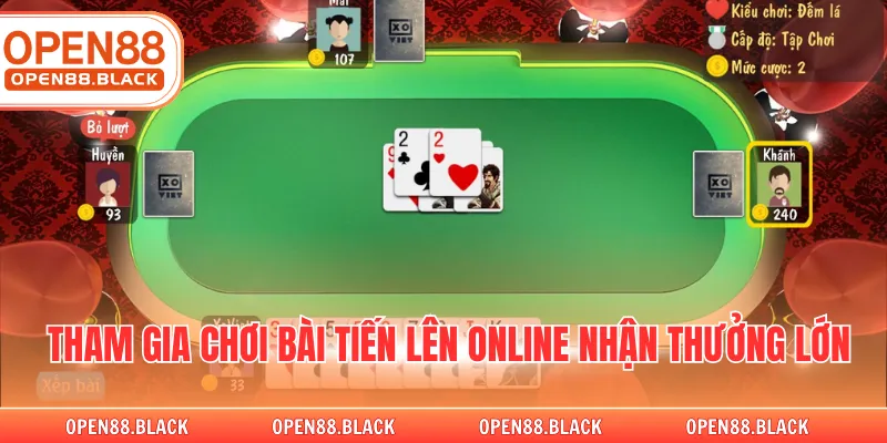 Tham gia chơi bài tiến lên online nhận thưởng lớn